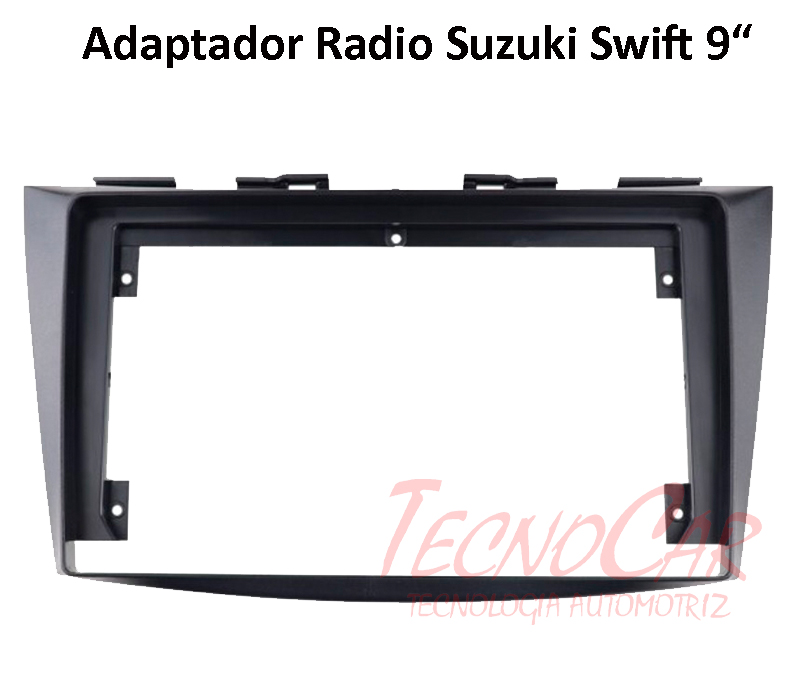 Adaptador radio SUZUKI SWIFT 2011 9"